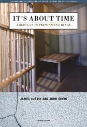 Cover of: It's About Time: America's Imprisonment Binge