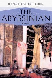 The Abyssinian by Jean-Christophe Rufin