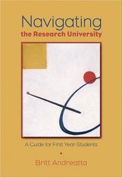 Cover of: Navigating the Research University | Britt Andreatta