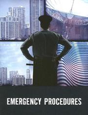 Cover of: Emergency Procedures: Taken From: Understanding Terrorism and Managing the Consequences, by Paul M. Maniscalco and Hank T. Christen; Mass Ca