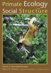 Cover of: Primate Ecology and Social Structure