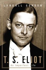 Cover of: T.S. Eliot: an imperfect life