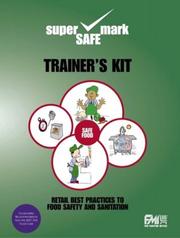 Cover of: Retail Best Practices Food Safety and Sanitation Trainer's Kit