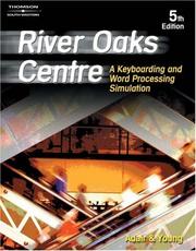 Cover of: River Oaks Centre: A Keyboarding and Word Processing Simulation