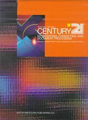 Cover of: Century 21 Keyboarding Formatting Documents Processing by Jerry W. Robinson, Jack P. Hoggatt, Jon A. Shank