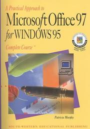 Cover of: A Practical Approach to Microsoft Office 97 for Windows 95: Complete Course