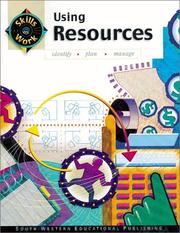 Cover of: Skills@Work: Using Resources: Module 1 (Skills Work)