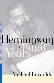 Cover of: Hemingway: the final years