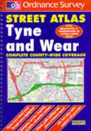 Cover of: Tyne & Wear (Ordnance Survey street atlases)