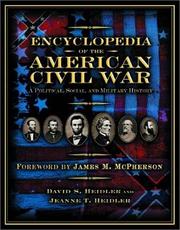 Cover of: Encyclopedia of the American Civil War: A Political, Social, and Military History