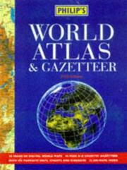 Cover of: World Atlas & Gazetteer by Philip's Publishing