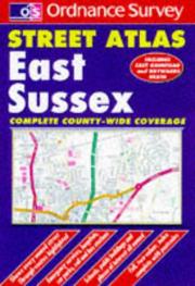 East Sussex Street Atlas (OS / Philip's Street Atlases) by George Philip & Son