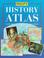 Cover of: Philip's History Atlas