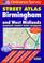 Cover of: Birmingham and West Midlands Street Atlas