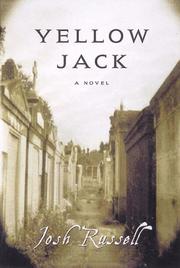 Cover of: Yellow jack by Josh Russell