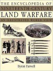 Cover of: The Encyclopedia of Nineteenth-Century Land Warfare by Byron Farwell