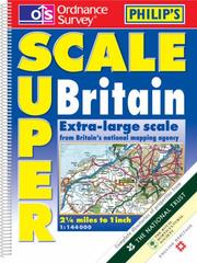 Cover of: Philip's Ordnance Survey Superscale Britain (Road Atlas)