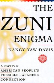 The Zuni Enigma by Nancy Yaw Davis