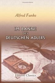 Cover of: Im Banne des deutschen Adlers by Alfred Funke