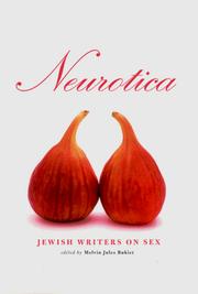 Cover of: Neurotica: Jewish Writers on Sex