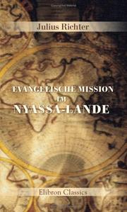 Cover of: Evangelische Mission im Nyassa-Lande
