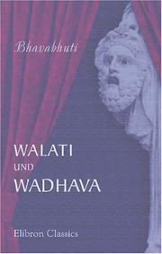 Cover of: Walati und Wadhava: Ein indisches Drama