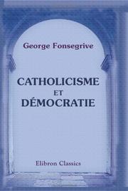 Cover of: Catholicisme et démocratie