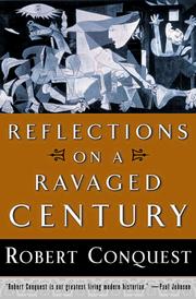 Cover of: Reflections on a ravaged century by Robert Conquest