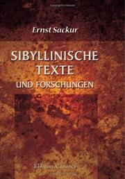 Sibyllinische Texte und Forschungen by Ernst Sackur