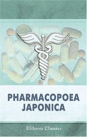 Cover of: Pharmacopoea japonica: Editio latina