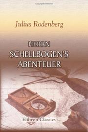 Cover of: Herrn Schellbogen\'s Abenteuer: Ein Stücklein aus dem alten Berlin