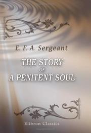 Cover of: The Story of a Penitent Soul: Being the Private Papers of Mr. Stephen Dart