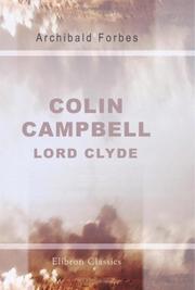 Cover of: Colin Campbell, Lord Clyde by Archibald Forbes
