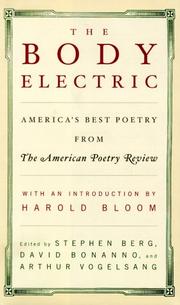 Cover of: The body electric: America's best poetry from the American poetry review