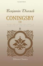 Cover of: Coningsby; or, The New Generation by Benjamin Disraeli