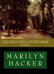 Cover of: Squares and courtyards by Marilyn Hacker