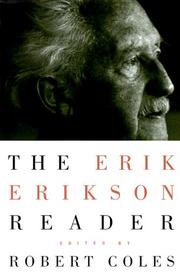 Cover of: The Erik Erikson Reader by Erik H. Erikson, Erik Erikson