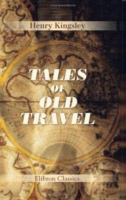 Cover of: Tales of Old Travel by Henry Kingsley