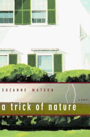 Cover of: A trick of nature: a novel