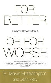 Cover of: For Better or for Worse: Divorce Reconsidered