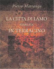 Cover of: La citta di Lamo stabilita in Terracino