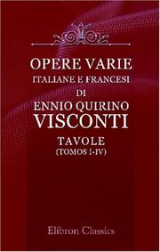 Cover of: Opere varie italiane e francesi di Ennio Quirino Visconti by Ennio Quirino Visconti