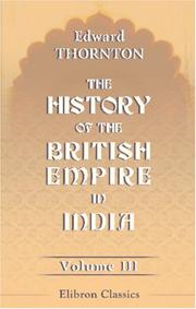 Cover of: The History of the British Empire in India: Volume 3