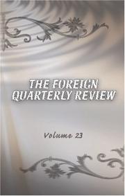 Cover of: The Foreign Quarterly Review: Volume 23. April and July, 1839