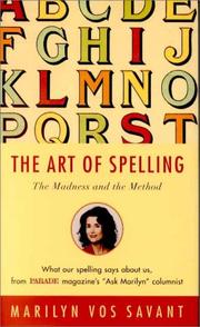 Cover of: The art of spelling by Marilyn Vos Savant