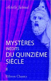 Cover of: Mystères inédits du quinzième siècle by Achille Jubinal