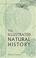 Cover of: The Illustrated Natural History