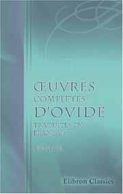 Cover of: Œuvres complètes d'Ovide, traduites en français by Ovid