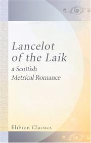 Cover of: Lancelot of the Laik; a Scottish Metrical Romance