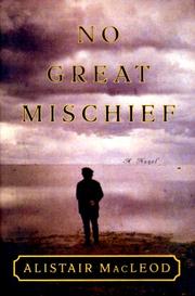 Cover of: No great mischief | Alistair MacLeod